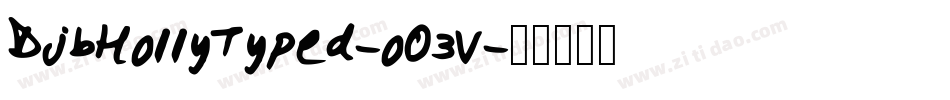 DjbHollyTyped-oO3V字体转换