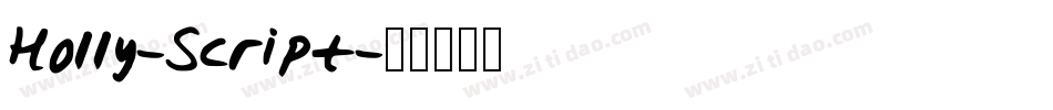 Holly-Script字体转换