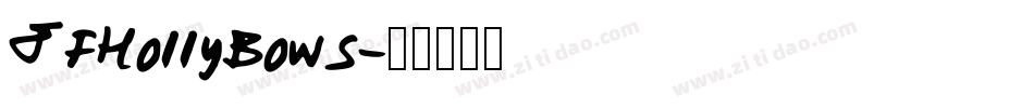 JFHollyBows字体转换