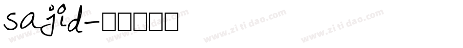 Sajid字体转换