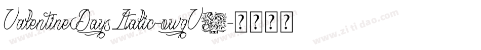 ValentineDaysItalic-owgV0字体转换