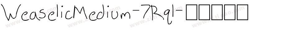 WeaselicMedium-7Rql字体转换