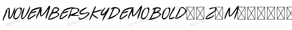 NovemberSkyDemoBold-1z9M字体转换