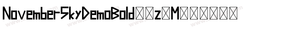 NovemberSkyDemoBold-1z9M字体转换