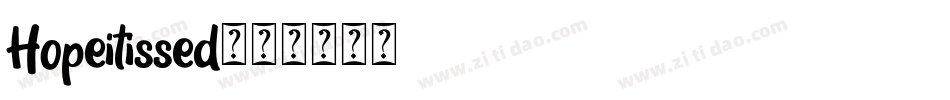 Hopeitissed字体转换