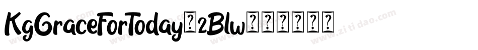 KgGraceForToday-2Blw字体转换