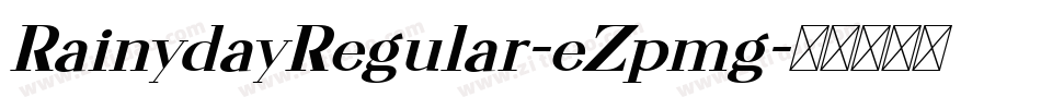 RainydayRegular-eZpmg字体转换