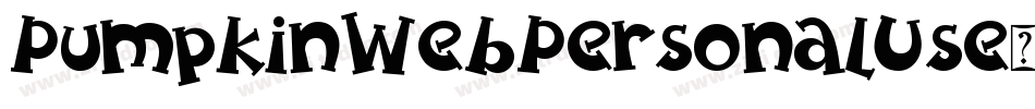 PumpkinWebPersonalUse-MVOyY字体转换