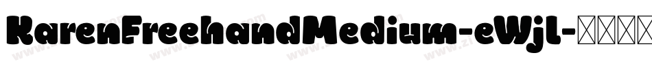 KarenFreehandMedium-eWjl字体转换