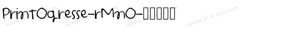 PrintOgresse-rMnO字体转换
