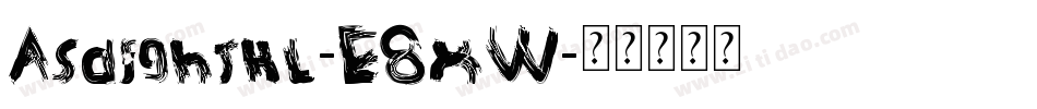Asdfghjkl-E8xW字体转换