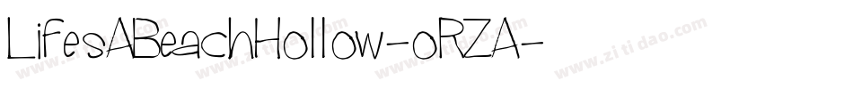 LifesABeachHollow-oRZA字体转换