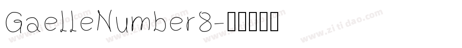 GaelleNumber8字体转换