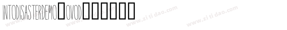 IntoDisasterDemo-oVod字体转换