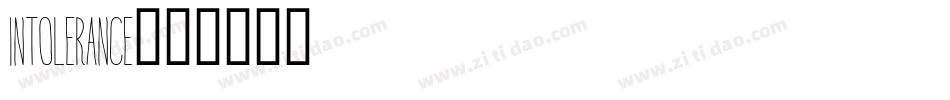 Intolerance字体转换