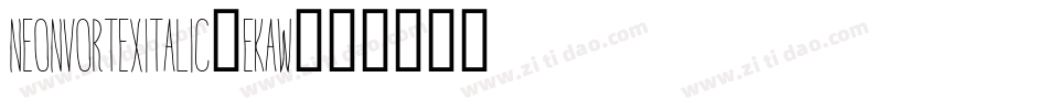 NeonVortexItalic-EKaW字体转换