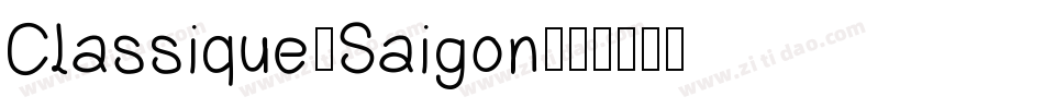 Classique-Saigon字体转换
