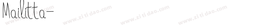 Mailitta字体转换
