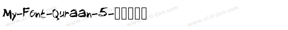 My-Font-Quraan-5字体转换