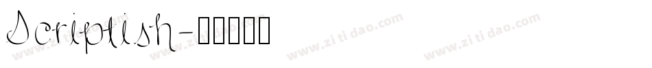 Scriptish字体转换