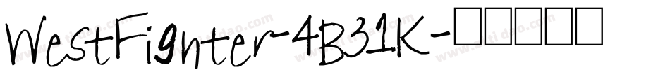 WestFighter-4B31K字体转换