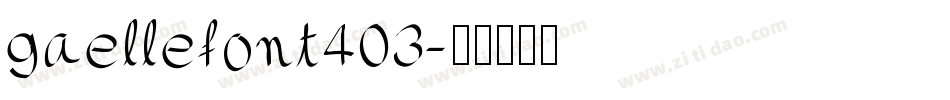 gaellefont403字体转换