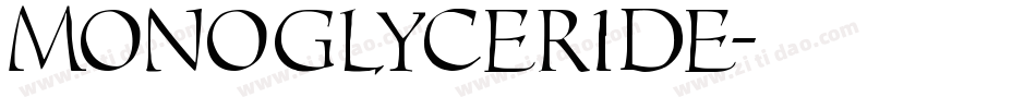 Monoglyceride字体转换