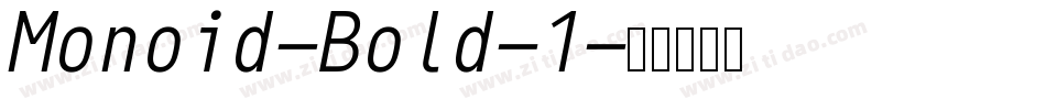 Monoid-Bold-1字体转换