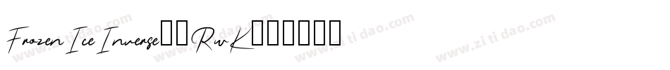 FrozenIceInverse-2RwK字体转换