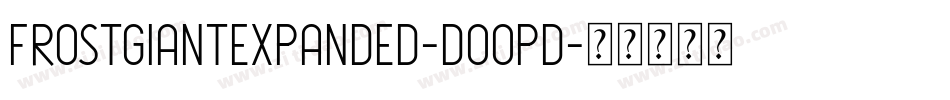 FrostGiantExpanded-DOOpD字体转换