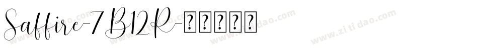 Saffire-7B12R字体转换