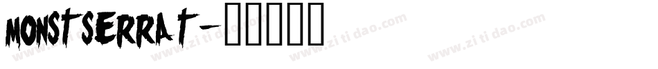 monstserrat字体转换