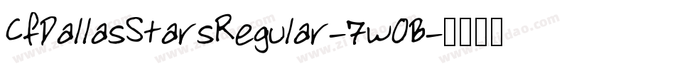 CfDallasStarsRegular-7wOB字体转换