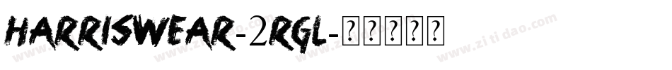 HarrisWear-2rgl字体转换