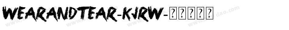 WearAndTear-KjRW字体转换