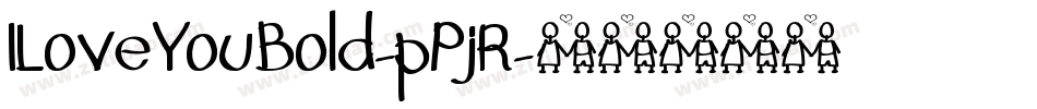 ILoveYouBold-pPjR字体转换