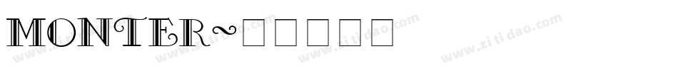 monter字体转换