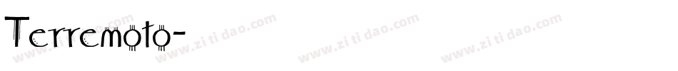 Terremoto字体转换
