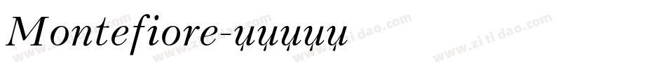 Montefiore字体转换