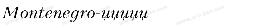 Montenegro字体转换
