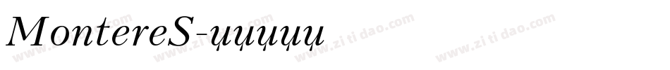 MontereS字体转换