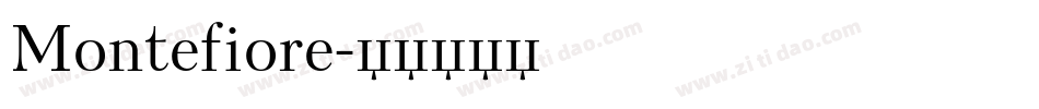 Montefiore字体转换