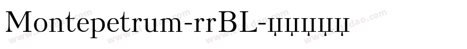 Montepetrum-rrBL字体转换