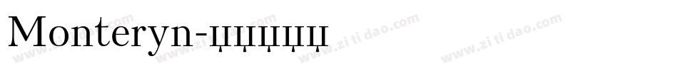 Monteryn字体转换