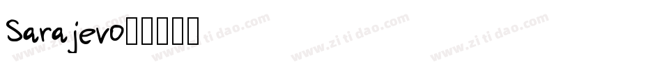 Sarajevo字体转换