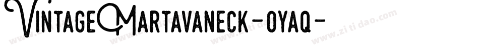 VintageMartavaneck-oyaq字体转换