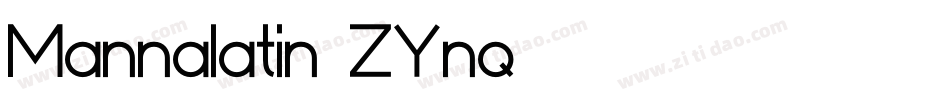 Mannalatin-ZYnq字体转换