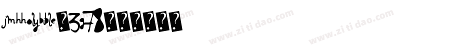 JmhHolyBible-3g78字体转换