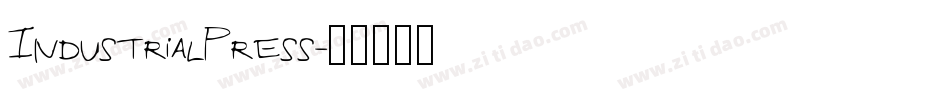 IndustrialPress字体转换