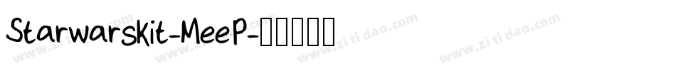 StarwarsKit-MeeP字体转换